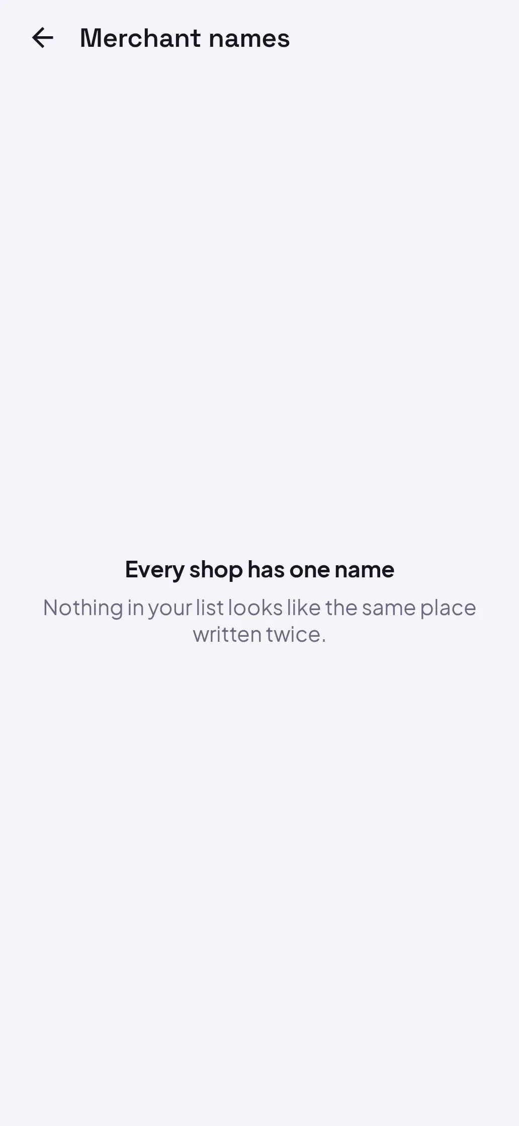 Merchant names screen with the message Every shop has one name
