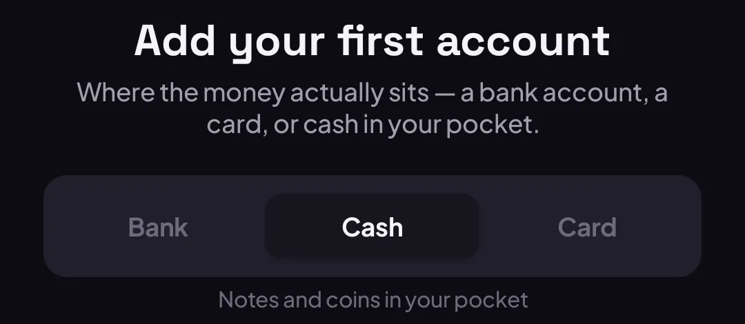 Cash type selected, with the description Notes and coins in your pocket